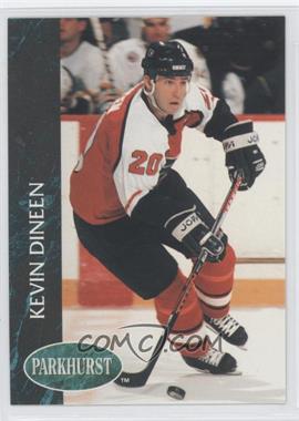 1992-93 Parkhurst - [Base] #127 - Kevin Dineen