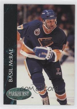 1992-93 Parkhurst - [Base] #391 - Basil McRae