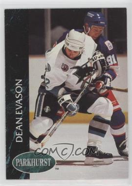 1992-93 Parkhurst - [Base] #392 - Dean Evason