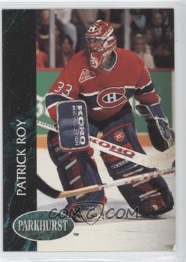 1992-93 Parkhurst - [Base] #84 - Patrick Roy