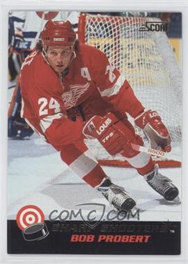 1992-93 Score - Sharp Shooters #17 - Bob Probert