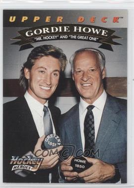 1992-93 Upper Deck - Hockey Heroes Gordie Howe #26 - Gordie Howe, Wayne Gretzky