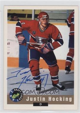 1992 Classic Draft Picks - Autographs #_JUHO - Justin Hocking