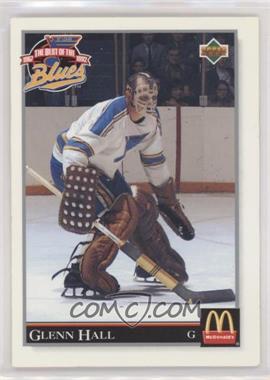 1992 Upper Deck McDonald's/Coca-Cola The Best of the St. Louis Blues - [Base] #1 - Glenn Hall [Good to VG‑EX]