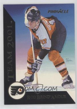 1993-94 Pinnacle - Team 2001 #11 - Rod Brind'Amour