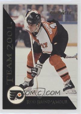 1993-94 Pinnacle - Team 2001 #11 - Rod Brind'Amour