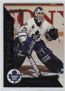 1993-94 Pinnacle - Team 2001 #5 - Felix Potvin