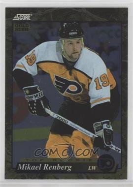 1993-94 Score - [Base] - Canadian Gold Rush #602 - Mikael Renberg