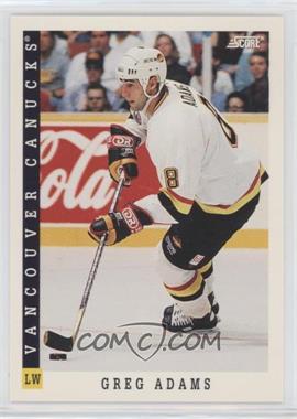 1993-94 Score - [Base] - Canadian #196 - Greg Adams