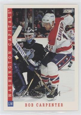 1993-94 Score - [Base] - Canadian #267 - Bob Carpenter