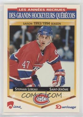 1993-94 Score Diana Durivage Les Annees Recrues Des Grands Hockeyeurs Quebecois - [Base] #14 - Stephan Lebeau
