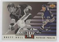 Brett Hull, Patrick Poulin