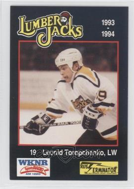 1993-94 WKNR/Rust Terminator Cleveland Lumber Jacks - [Base] #14 - Leonid Toropchenko