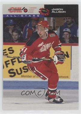 1994-95 Classic - CHL All-Stars #C1 - Jason Allison /2000