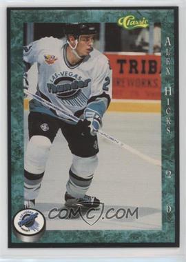 1994-95 Classic Las Vegas Thunder - [Base] #2 - Alex Hicks