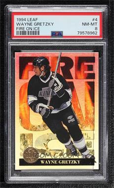1994-95 Leaf - Fire on Ice #4 - Wayne Gretzky [PSA 8 NM‑MT]