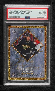 1994-95 Leaf - Gold Leaf Stars #10 - Mike Modano, Jason Arnott /10000 [PSA 8 NM‑MT]