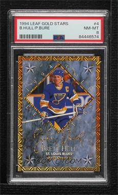 1994-95 Leaf - Gold Leaf Stars #4 - Brett Hull, Pavel Bure /10000 [PSA 8 NM‑MT]