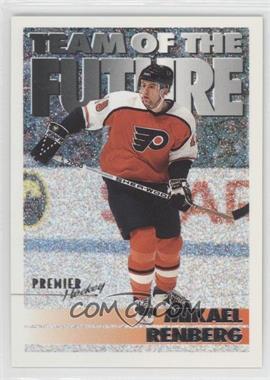 1994-95 O-Pee-Chee Premier - [Base] - Special Effects #383 - Mikael Renberg