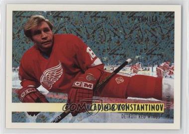 1994-95 O-Pee-Chee Premier - [Base] - Special Effects #448 - Vladimir Konstantinov