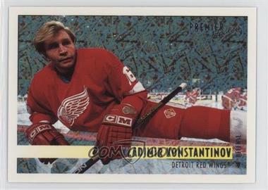 1994-95 O-Pee-Chee Premier - [Base] - Special Effects #448 - Vladimir Konstantinov