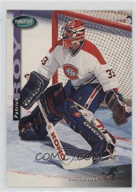 1994-95 Parkhurst - [Base] #113 - Patrick Roy