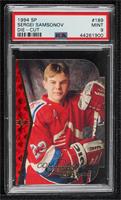 Sergei Samsonov [PSA 9 MINT]