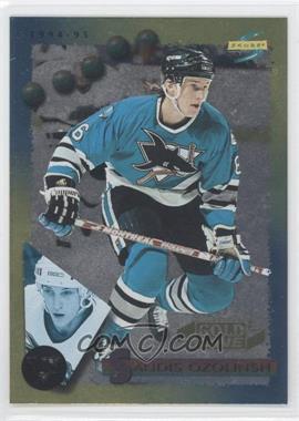 1994-95 Score - [Base] - Gold Line #36 - Sandis Ozolinsh