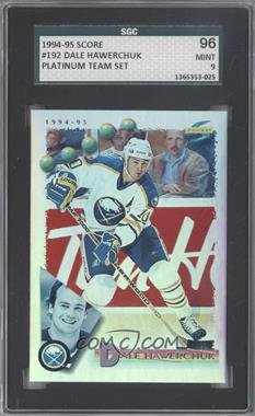 1994-95 Score - [Base] - Platinum Team Set #192 - Dale Hawerchuk [SGC 9 MINT]