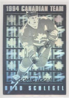 1994-95 Score - Canadian Team #CT18 - Brad Schlegel