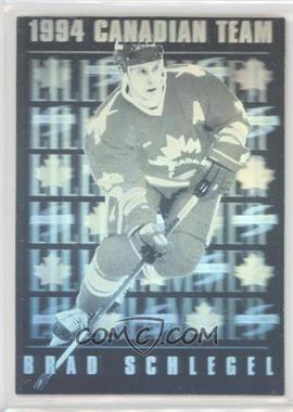 1994-95 Score - Canadian Team #CT18 - Brad Schlegel