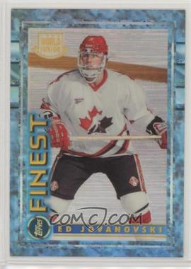 1994-95 Topps Finest - [Base] - Refractor #149 - Ed Jovanovski