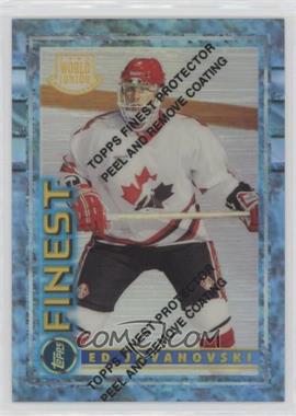 1994-95 Topps Finest - [Base] - Refractor #149 - Ed Jovanovski