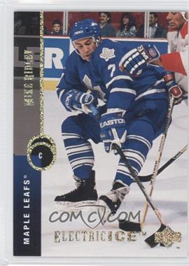 1994-95 Upper Deck - [Base] - Electric Ice #177 - Mike Ridley