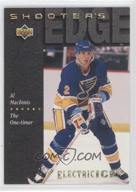 1994-95 Upper Deck - [Base] - Electric Ice #232 - Al MacInnis