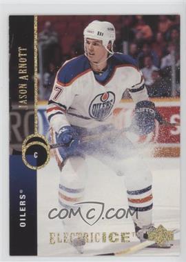 1994-95 Upper Deck - [Base] - Electric Ice #305 - Jason Arnott