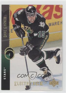 1994-95 Upper Deck - [Base] - Electric Ice #382 - Dave Gagner