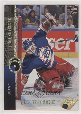 1994-95 Upper Deck - [Base] - Electric Ice #75 - Tim Cheveldae