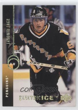 1994-95 Upper Deck - [Base] - Electric Ice #93 - Jaromir Jagr