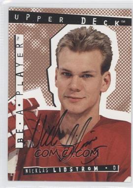 1994-95 Upper Deck Be a Player - [Base] - Signatures [Autographed] #162 - Nicklas Lidstrom