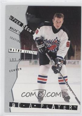 1994-95 Upper Deck Be a Player - [Base] #R99 - Wayne Gretzky