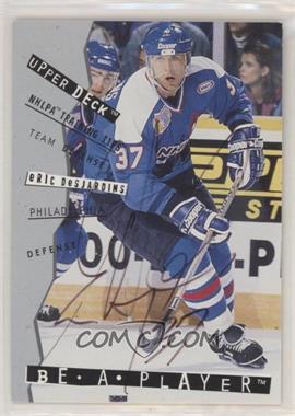 1994-95 Upper Deck Be a Player - Signatures #111 - Eric Desjardins