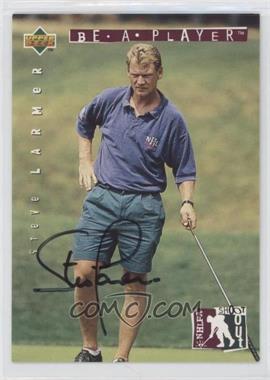 1994-95 Upper Deck Be a Player - Signatures #146 - Steve Larmer