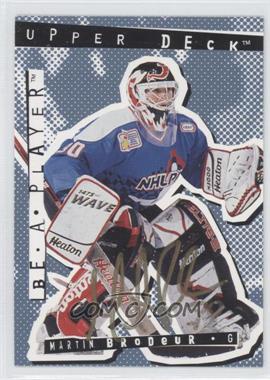 1994-95 Upper Deck Be a Player - Signatures #3 - Martin Brodeur