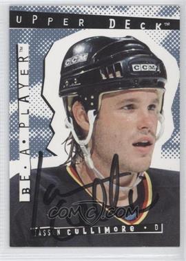 1994-95 Upper Deck Be a Player - Signatures #80 - Jassen Cullimore