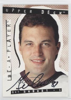 1994-95 Upper Deck Be a Player - Signatures #99 - Guy Hebert