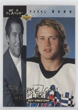 1994-95 Upper Deck Be a Player - Up Close and Personal with Roy Firestone #UC-3 - Pavel Bure