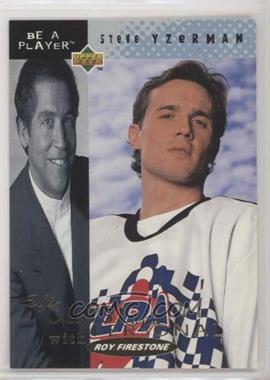 1994-95 Upper Deck Be a Player - Up Close and Personal with Roy Firestone #UC-5 - Steve Yzerman