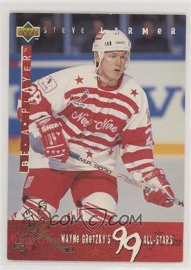 1994-95 Upper Deck Be a Player - Wayne Gretzky's 99 All-Stars #G12 - Steve Larmer [EX to NM]