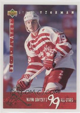 1994-95 Upper Deck Be a Player - Wayne Gretzky's 99 All-Stars #G19 - Steve Yzerman